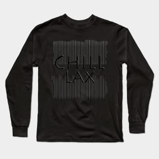 Chillax - Peace Long Sleeve T-Shirt